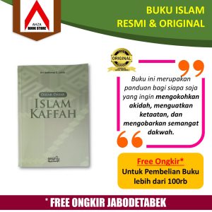 BUKU DASAR DASAR ISLAM KAFFAH ROKHMAT S LABIB